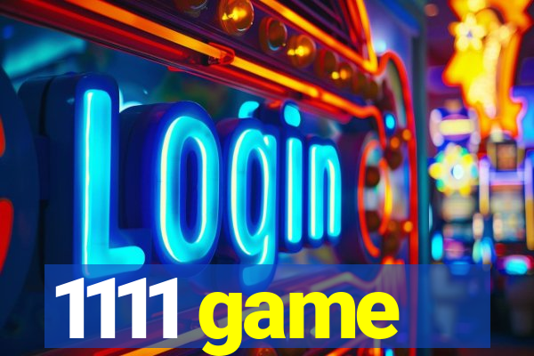 1111 game